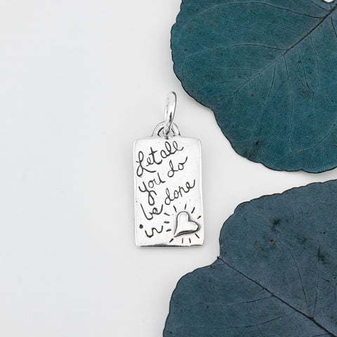 Done in Love Pendant - Holly Lane