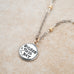 Choose this Day Necklace - Holly Lane